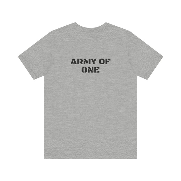 Inspirational Gym Shirts for Men - Motivation for Your Workout - ARMY OF ONE - Back