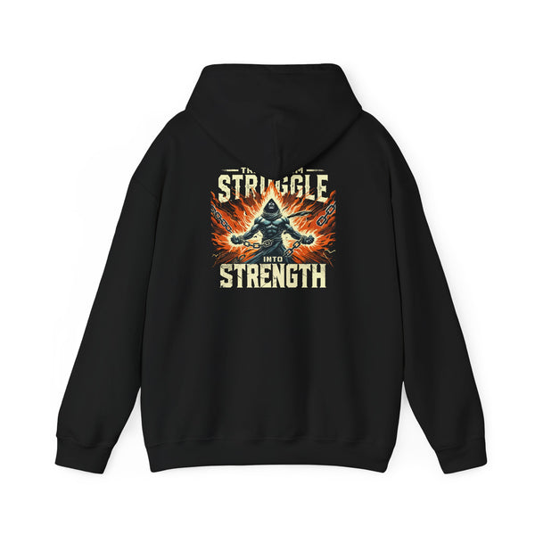 Transform Struggle Into Strength Hoodie - Unisex Heavy Blend™ Hooded Sweatshirt - RISE SOVEREIGN