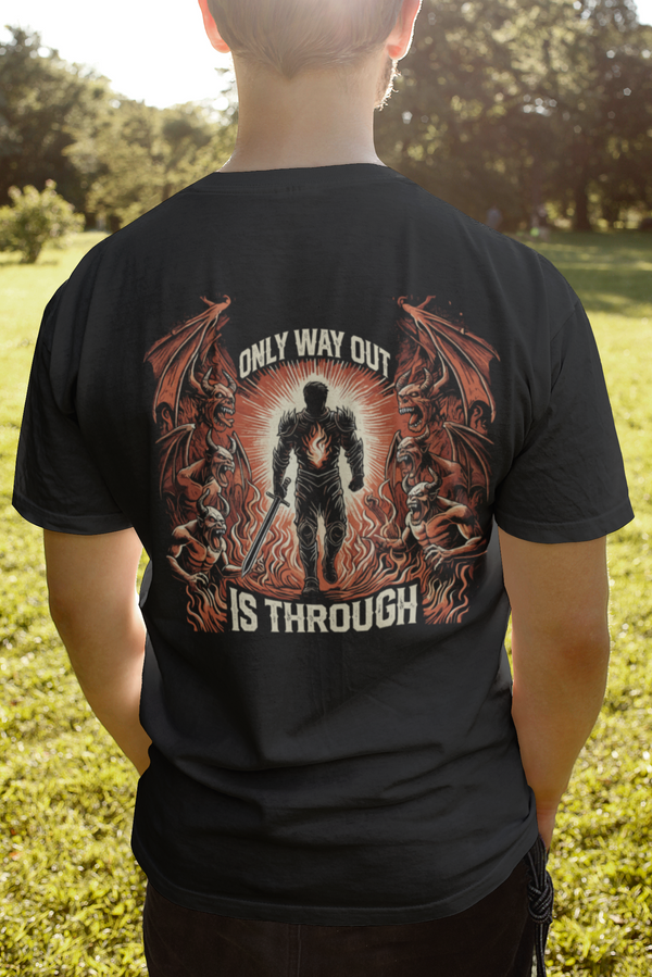 Only Way Out Is Through - Rise Sovereign T-Shirt - Spiritual Warrior