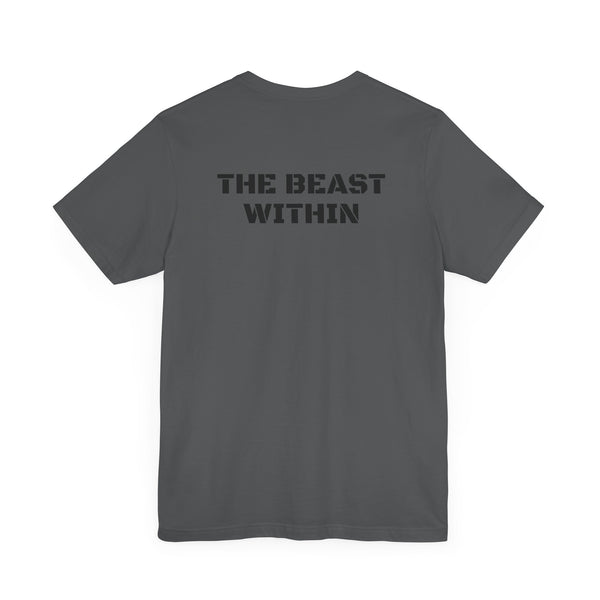 Inspirational Gym Shirts for Men - Motivation for Your Workout - UNLEASH - Front - THE BEAST WITHIN - Back